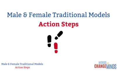 Male & Female Traditional Models – Action Steps
